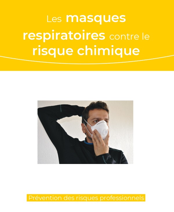 Les masques respiratoires contre le risque chimique